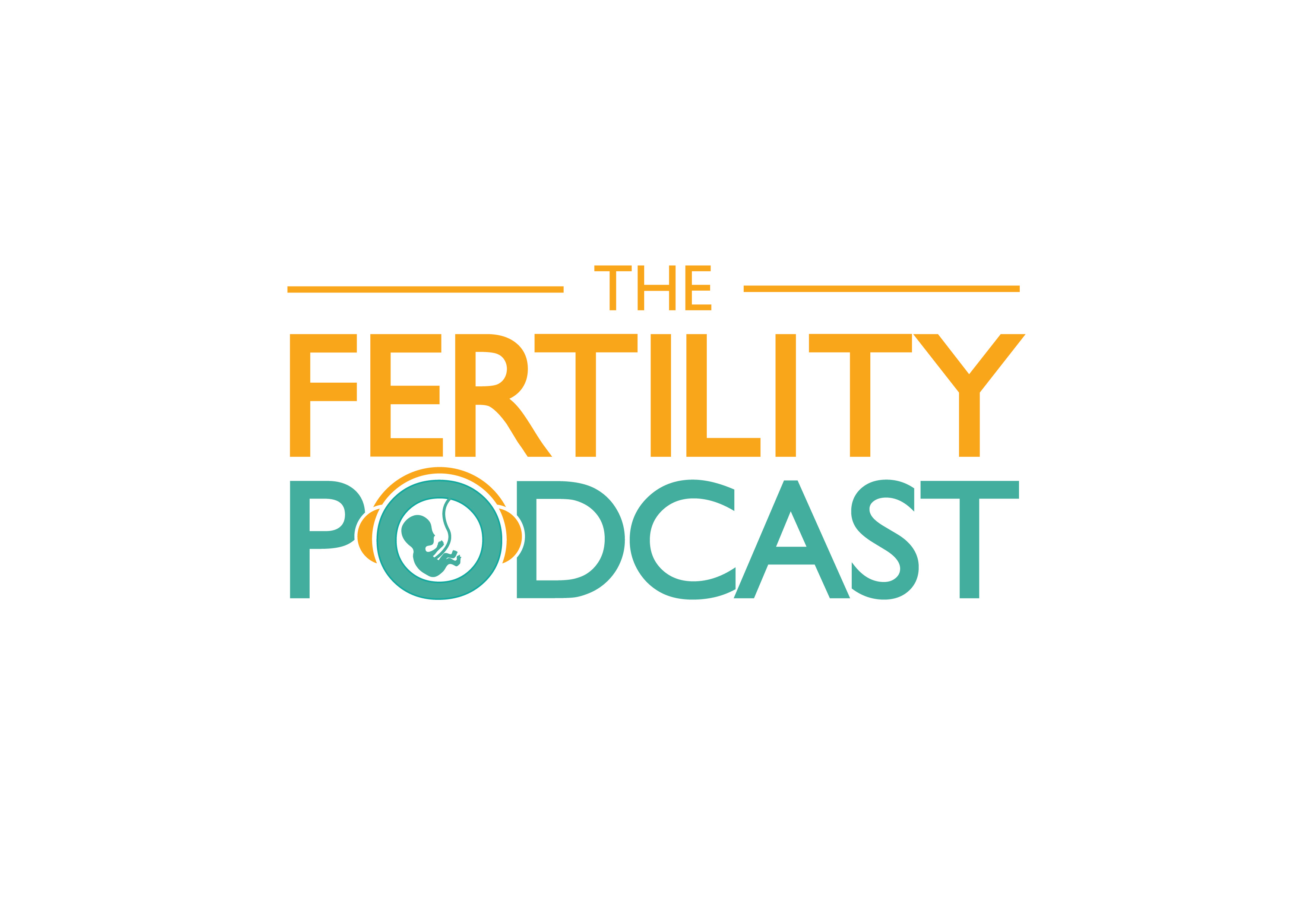 What is The Fertility Podcast all about