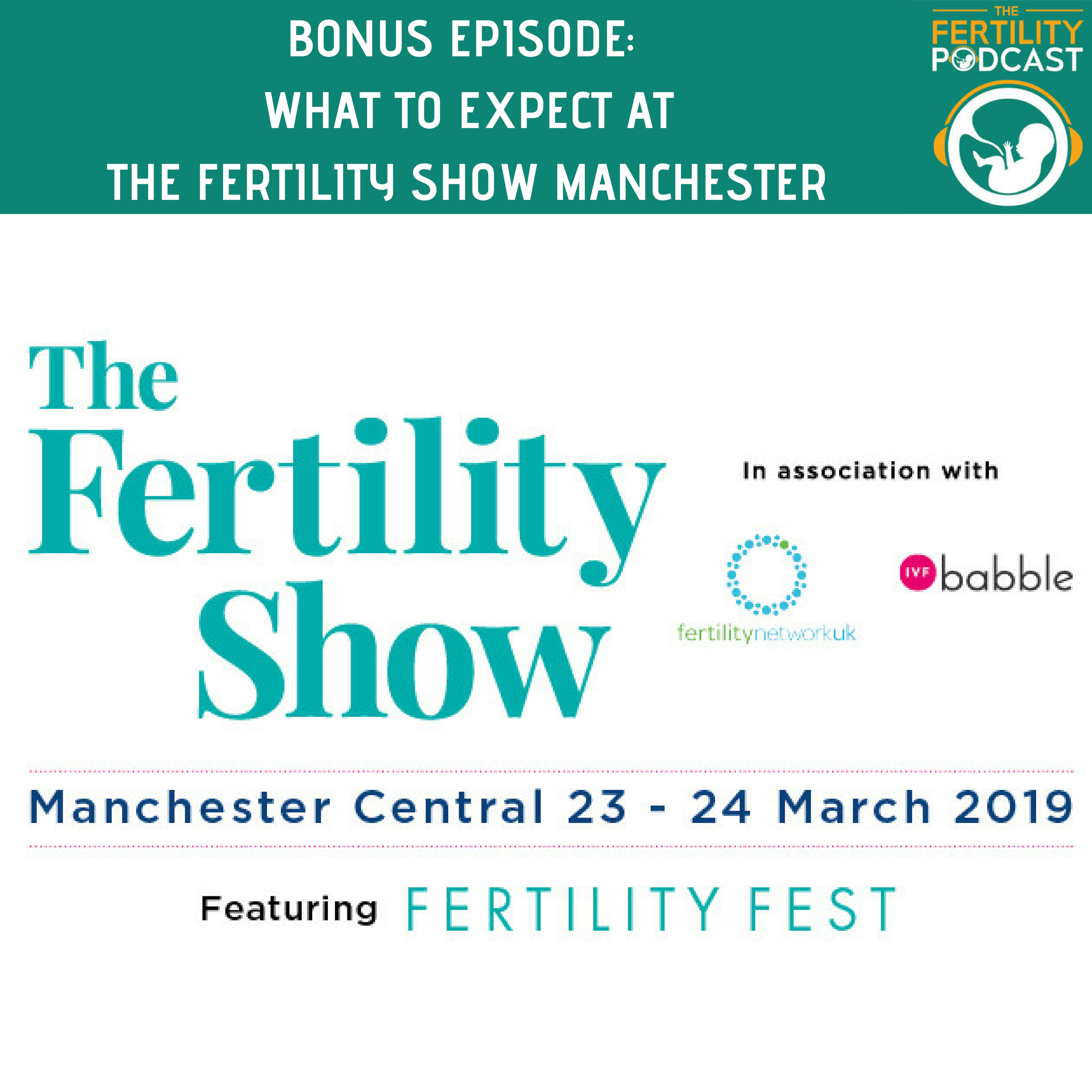 BONUS EPISODE: What to expect from The Fertility Show in Manchester