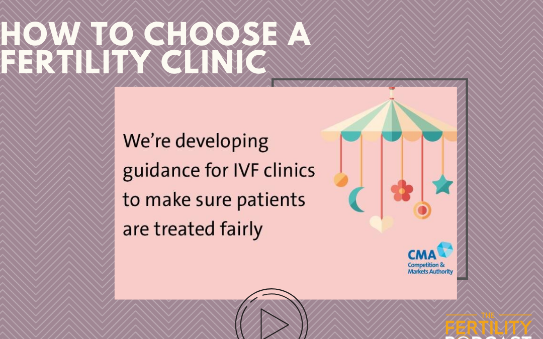 How to choose a fertility clinic?