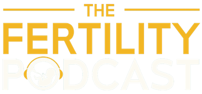 The Fertility Podcast